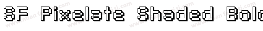 SF Pixelate Shaded Bold字体转换
